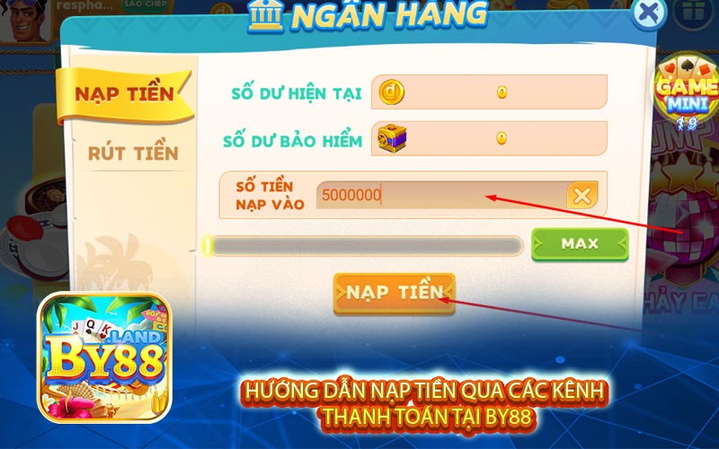 HƯỚNG DẪN NẠP TIỀN QUA CÁC KÊNH 
THANH TOÁN TẠI By88